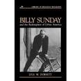 thumbnail image 2 of Library of Religious Biography (LRB): Billy Sunday and the Redemption of Urban America (Paperback), 2 of 2