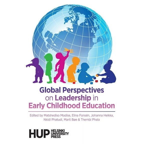 Global Perspectives on Leadership in Early Childhood Education (Paperback)