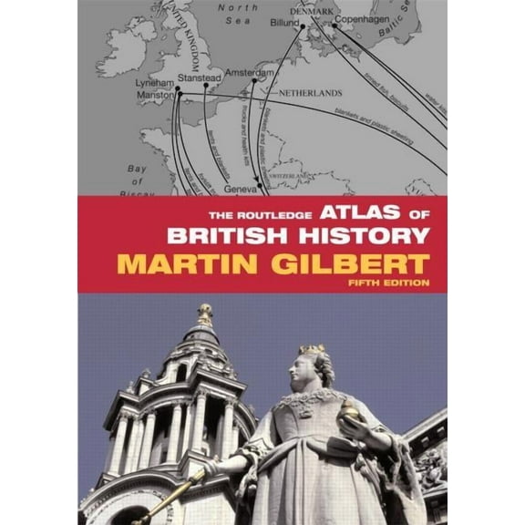 Routledge Historical Atlases The Routledge Atlas of British History, (Paperback)