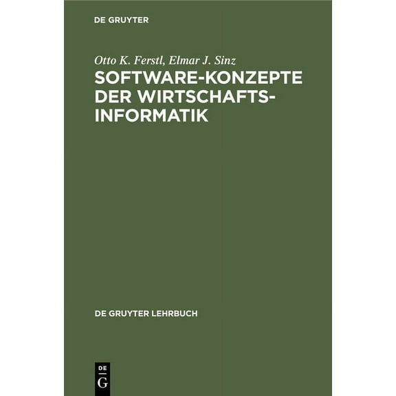de Gruyter Lehrbuch: Software-Konzepte der Wirtschaftsinformatik (Hardcover)