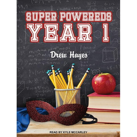Super Powereds: Super Powereds: Year 1 (Audiobook)