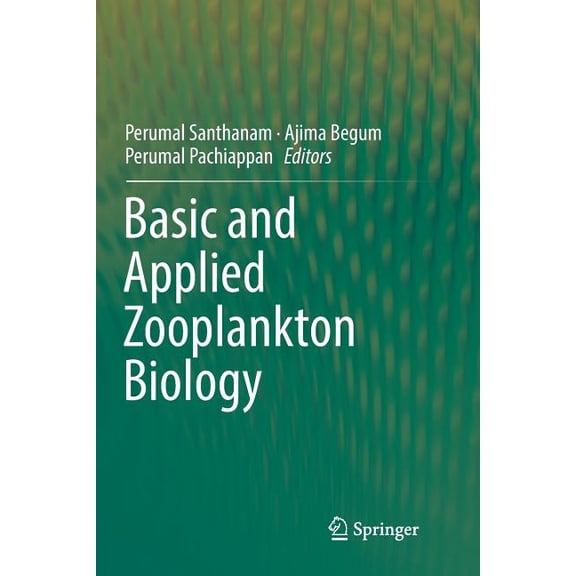 Basic and Applied Zooplankton Biology, (Paperback)