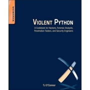 Violent Python, T. J. O'Connor Paperback