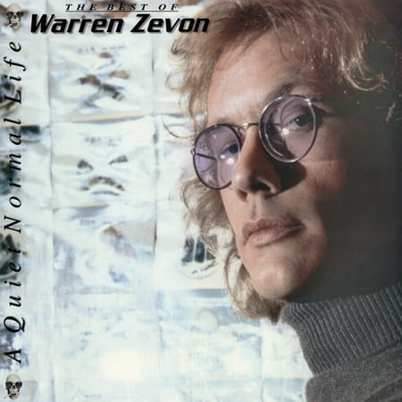 Quiet Normal Life: The Best Of Warren Zevon (Warren Zevon Genius The Best Of Warren Zevon)