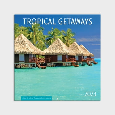 2023- 12 Month Calendar-Tropical Getaways 12x12 Hanging Wall Calendar by Dayspring