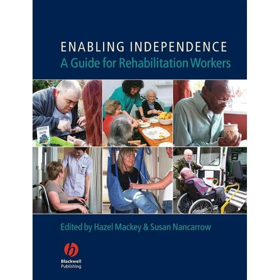 Enabling Independence, (Paperback)