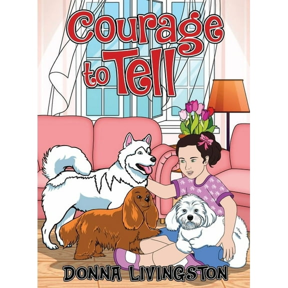 Courage to Tell, (Hardcover)