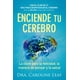 thumbnail image 1 of Enciende tu cerebro. La clave para la felicidad, la manera de pensar y la salud Blanco, 1 of 2