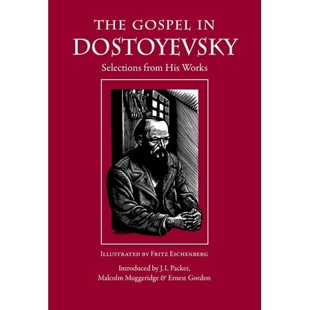 Great Writers - Gospel in Great Writers: The Gospel in Dostoyevsky (Paperback)