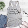 thumbnail image 2 of Don't Make Me Drop A House On You Tank Top, Ladies Racerback Tank Top, Cute Halloween Funny Witch Tank, Silver Gray, Large, 2 of 3