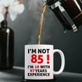thumbnail image 4 of 85th Birthday Gifts for Women Men, Funny 85 Year Old Birthday Gift Coffee Mug, 1939 85th Birthday Mugs for Women Men, Dad, Uncle, Brother, Grandpa, Grandma, 11 oz I''M NOT 85, 4 of 6