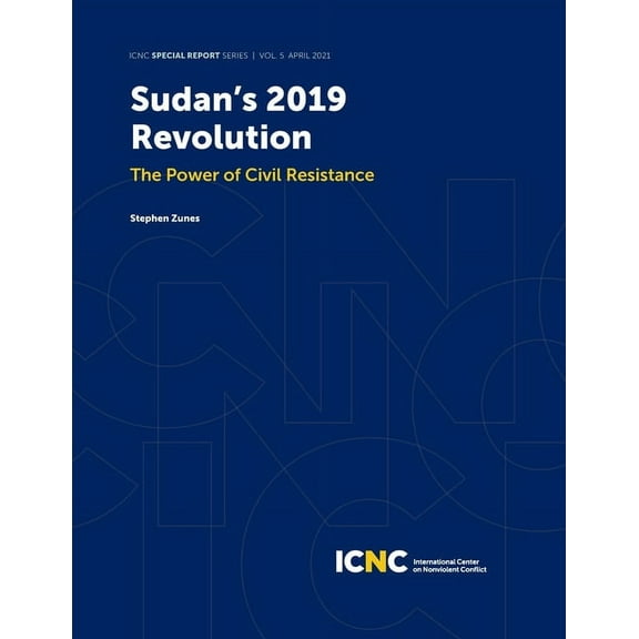 Sudan's 2019 Revolution: The Power of Civil Resistance, (Paperback)