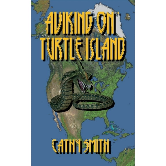 Jormungander Goes Native Aviking on Turtle Island, Book 1, (Paperback)