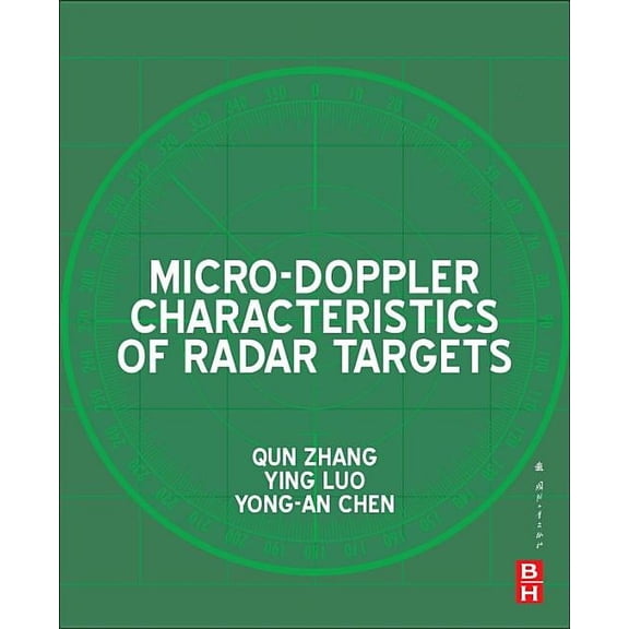 Micro-Doppler Characteristics of Radar Targets, (Paperback)