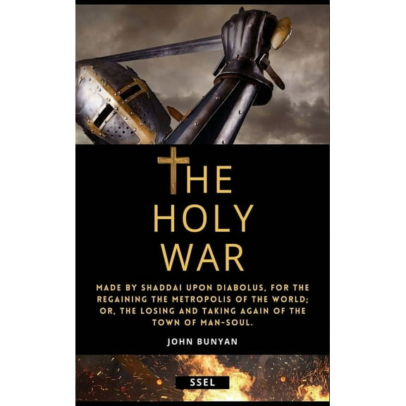 The Holy War (Annotated): Easy to Read Layout, (Hardcover)