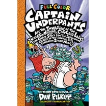 Dav Pilkey: Captain Underpants and the Invasion of the Incredibly Naughty Cafeteria Ladies from Outer Space: Color Edition (Captain Underpants #3) (Color Edition) (Hardcover)