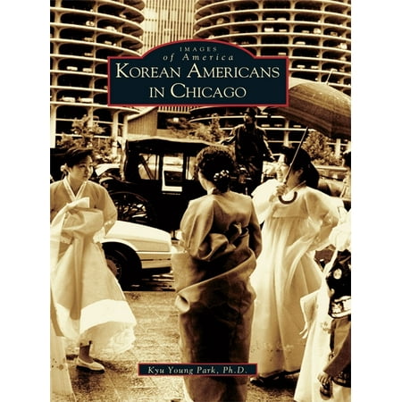 Korean Americans in Chicago - eBook