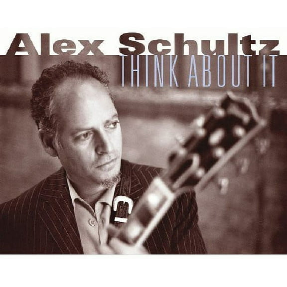 Alex Schultz - Think About It - Blues - CD