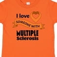 thumbnail image 4 of Inktastic I Love Someone with Multiple Sclerosis Orange Heart Ribbon Boys or Girls Toddler T-Shirt, 4 of 5