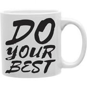 Imaginarium Goods CMG11-IGC-URBEST Do Your Best 11 oz Ceramic Coffee Mug