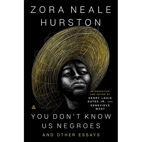 You Don't Know Us Negroes and Other Essays, (Hardcover)