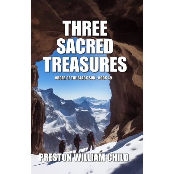 Order of the Black Sun Three Sacred Treasures, Book 49, (Paperback)