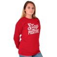 thumbnail image 4 of Stay Positive Inspirational Quote Plus Size Long Sleeve Graphic Tee Shirt Brisco Brands 3X, 4 of 5