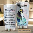 thumbnail image 2 of Personalized Penguins To My Daughter Loving Letters Stainless Steel Tumbler -, 2 of 7