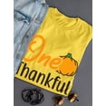 thumbnail image 3 of One Thankful Mama. Pumpkin T-Shirt Women -Image by Shutterstock, Female x-Large, 3 of 4
