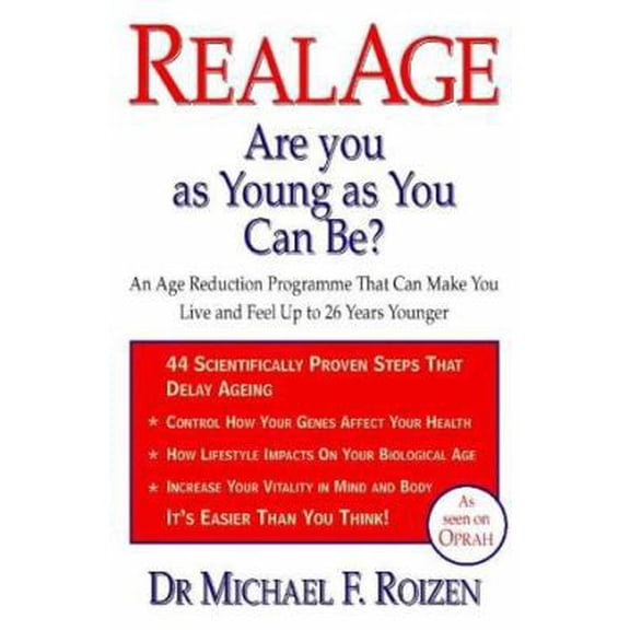 Pre-Owned Real Age: Are You as Young as You Can Be? (Paperback) 0722539509 9780722539507