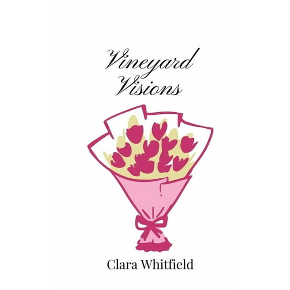 Vineyard Visions, (Paperback)