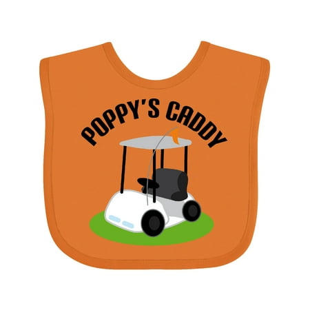 

Inktastic Poppy s Caddy Golf Cart Grandchild Gift Baby Boy or Baby Girl Bib