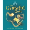 thumbnail image 2 of Disney Wish the Grateful Goat (Media tie-in) (Hardcover), 2 of 2