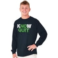 thumbnail image 5 of Know Quit Motivation Workout Exercise Long Sleeve TShirt Men Women Brisco Brands M, 5 of 6