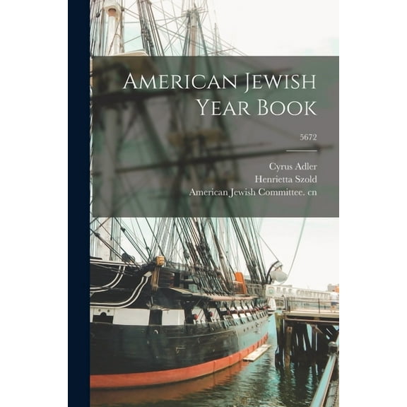 American Jewish Year Book; 5672 (Paperback)