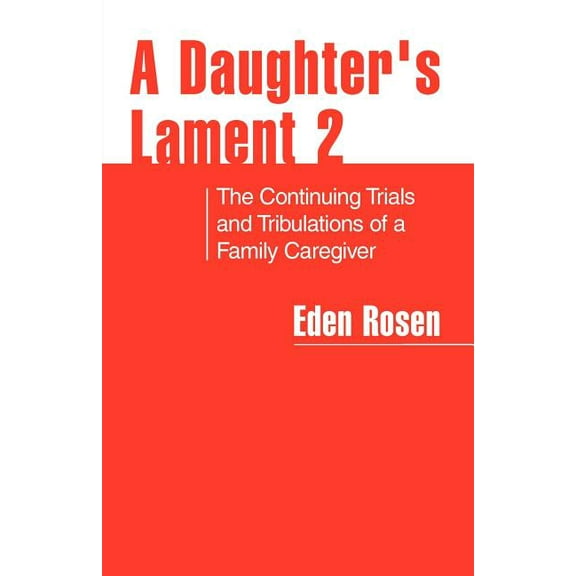 A Daughter's Lament 2, (Paperback)