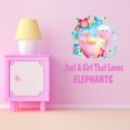 thumbnail image 3 of Watercolor Decal Just A Girl That Loves Elephants Living Room Wall Decal for Family Multicolored Flowers Inspirational Quote Cute Themed Room Décor - Size: 18 In x 20 In, 3 of 5