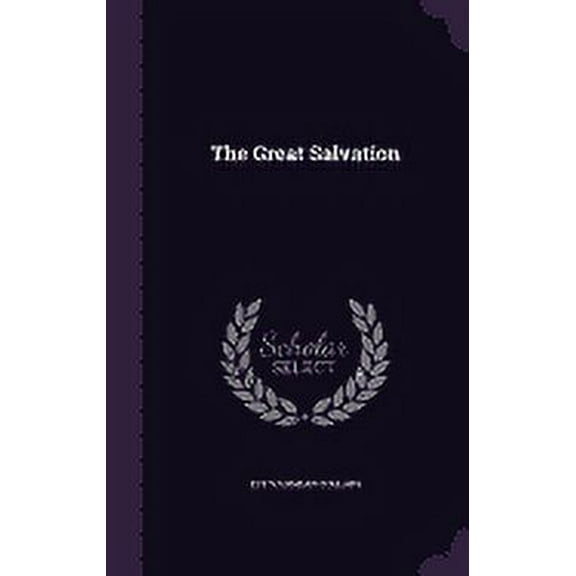 The Great Salvation (Hardcover)