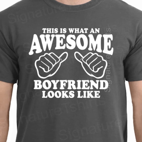 This Is What An Awesome Boyfriend Looks Like Mens T Shirt, Love Day Gift For Boyfriend, Boyfriend Gift, Boyfriend Shirt, Birthday Gift