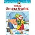 thumbnail image 1 of Pre-Owned Creative Haven Vintage Christmas Greetings Coloring Book (Unknown Binding) 0486791890 9780486791890, 1 of 1