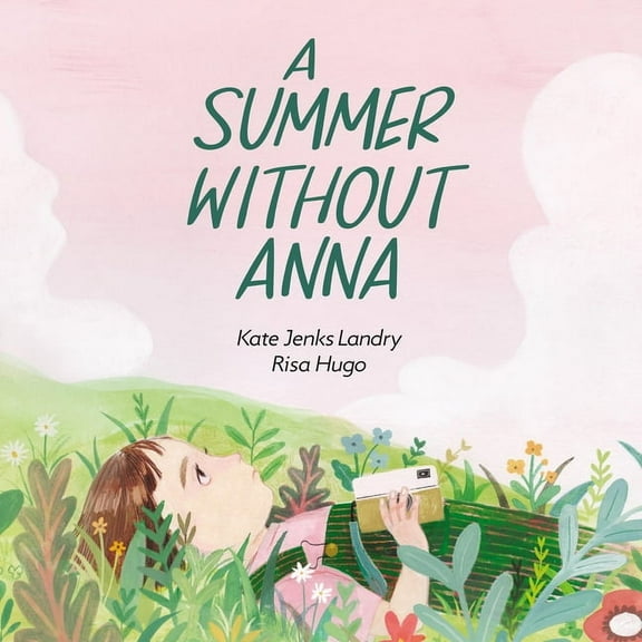 A Summer Without Anna, (Hardcover)