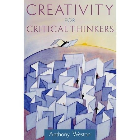 UPC: 9780195306217 | Creativity for Critical Thinkers (Paperback)