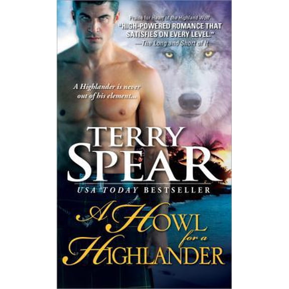 Pre-Owned A Howl for a Highlander (Unknown) 1402258933 9781402258930