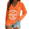 thumbnail image 2 of YVNAURA Funny Football Is My Favorite Season V Neck Long Sleeve T Shirt Women Saying Graphic Tee Loose Fit Casual Fan Party Game Day Top, Orange,XXL, 2 of 5
