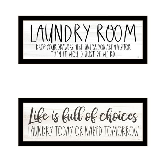 Trendy Decor 4U "Life is Full of Choices! Laundry Today or Naked Tomorrow!" Framed Wall Art for Living Room, Wall Art Print for Home Decor, Bedroom Wall Art by LUX   ME Design