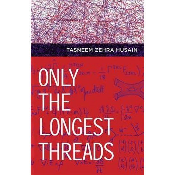 Only the Longest Threads (Paperback)