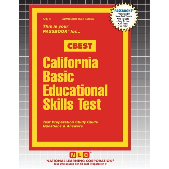 Admission Test California Basic Educational Skills Test (CBEST), Book 77, (Paperback)