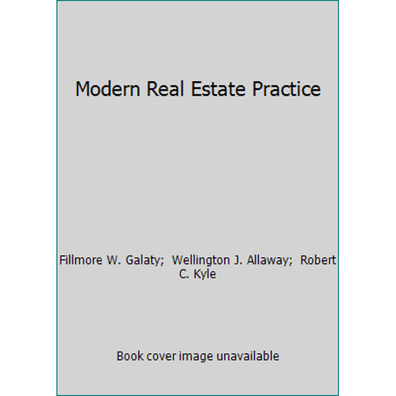 Pre-Owned Modern Real Estate Practice (Paperback) 1475463723 9781475463729