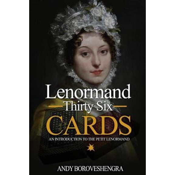 Pre-Owned Lenormand Thirty-Six Cards : Fortune-Telling with the Petit Lenormand