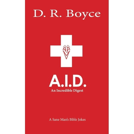 A.I.D. An Incredible Digest: A Sane Man s Bible Jokes (Paperback)